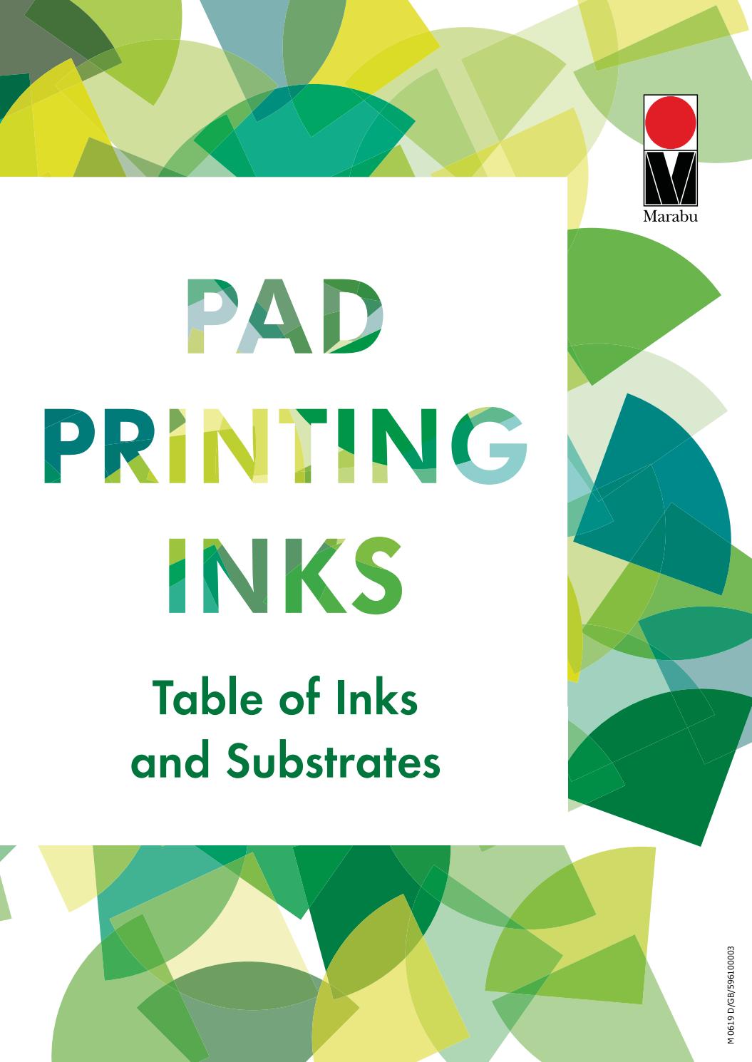 Marabu Pad Printing Inks Table of Inks and Substrates by Marabu GmbH & Co. KG Issuu