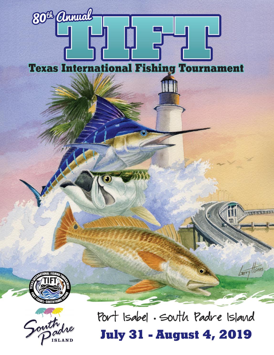 80th Texas International Fishing Tournament Program Book By Kristi Collier Issuu