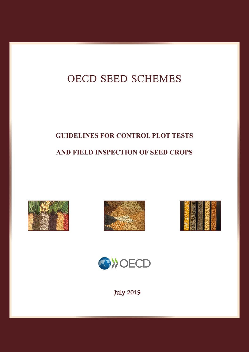 Guidelines for Control Plot Tests and Field Inspection of Seed Crops by
