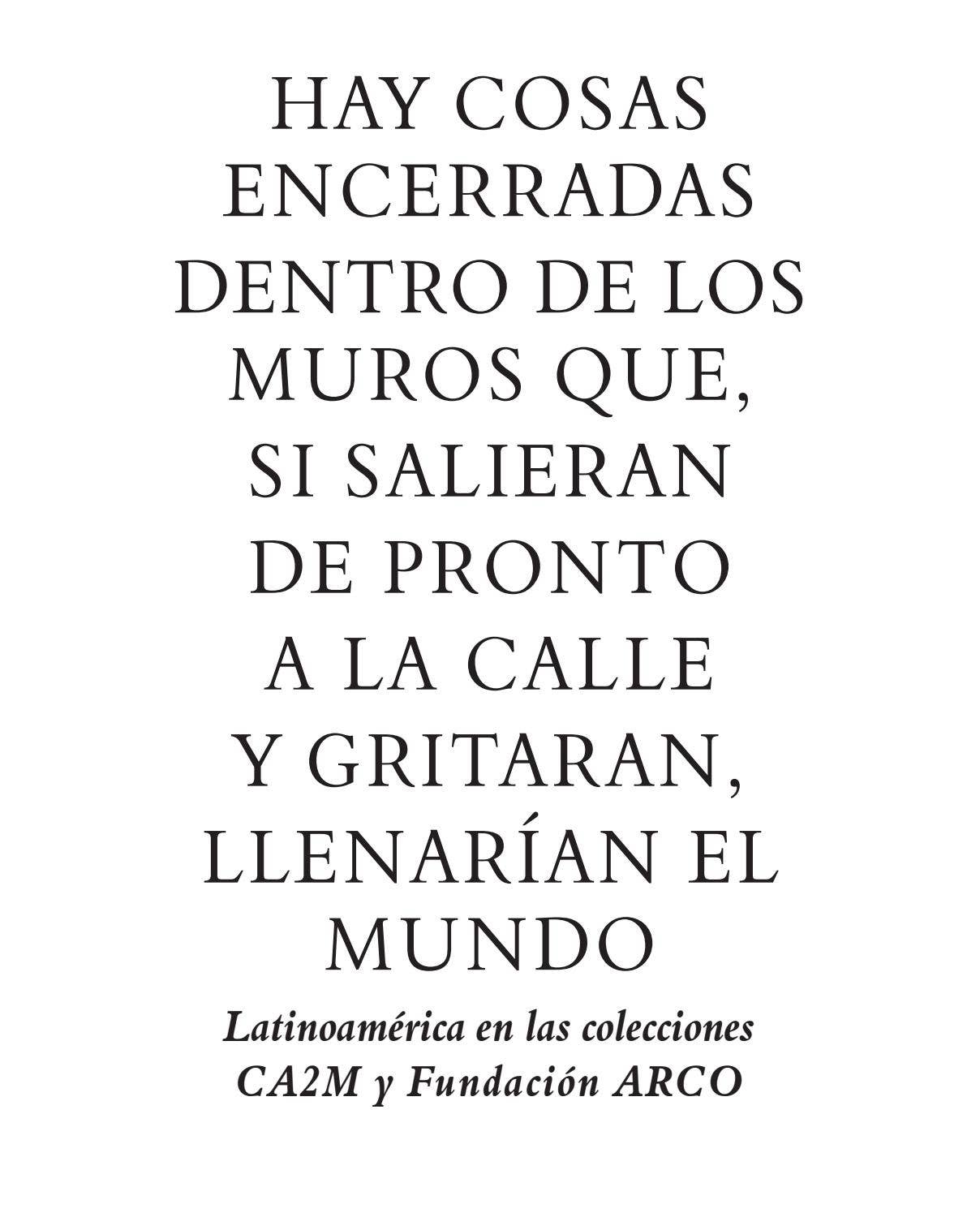 Latinoamérica en las colecciones CA2M y Fundación ARCO by CA2M Centro de  Arte Dos de Mayo - Issuu