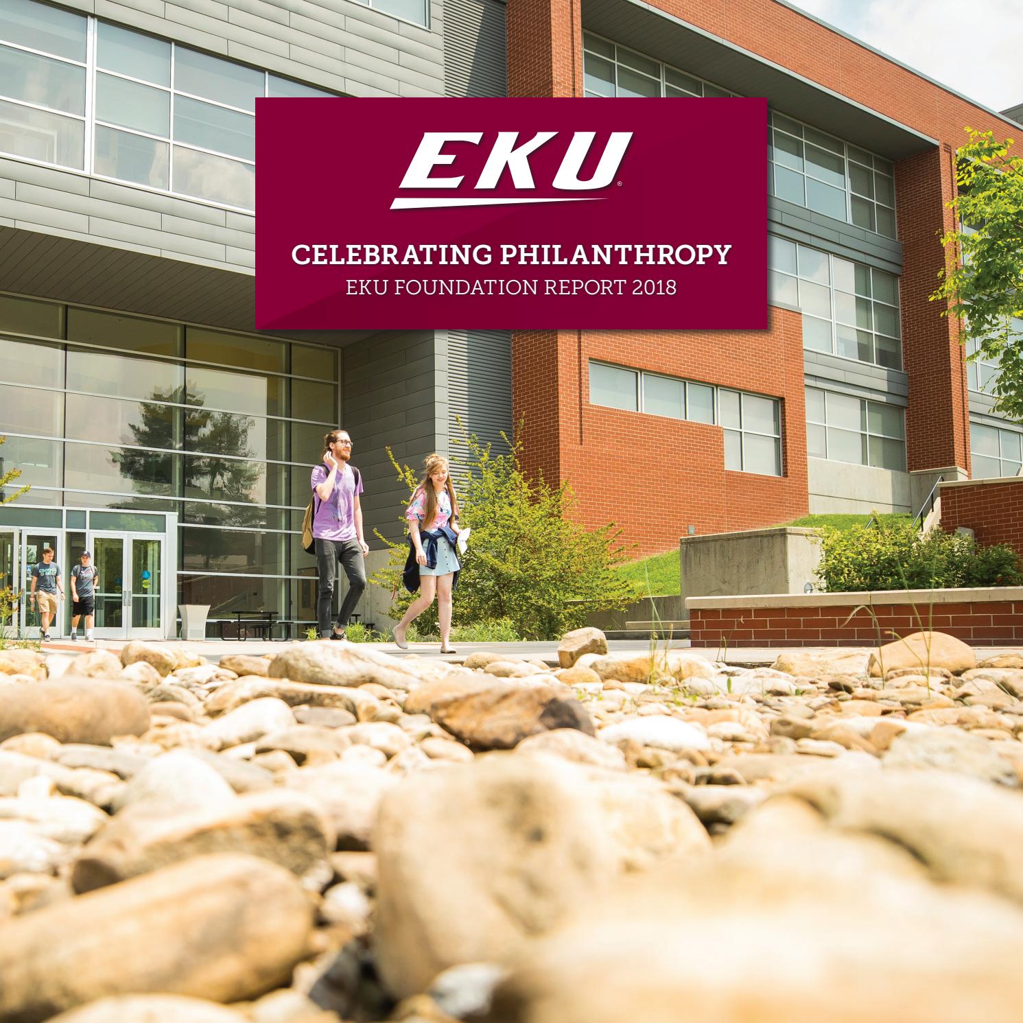 2018 Eastern Kentucky University Foundation Report by Eastern Kentucky