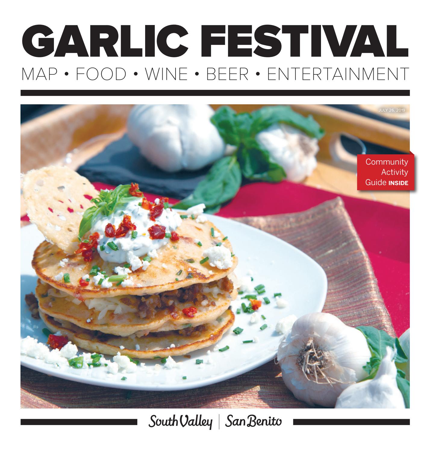 Garlic Festival Guide 2019 South Valley and San Benito Magazines by