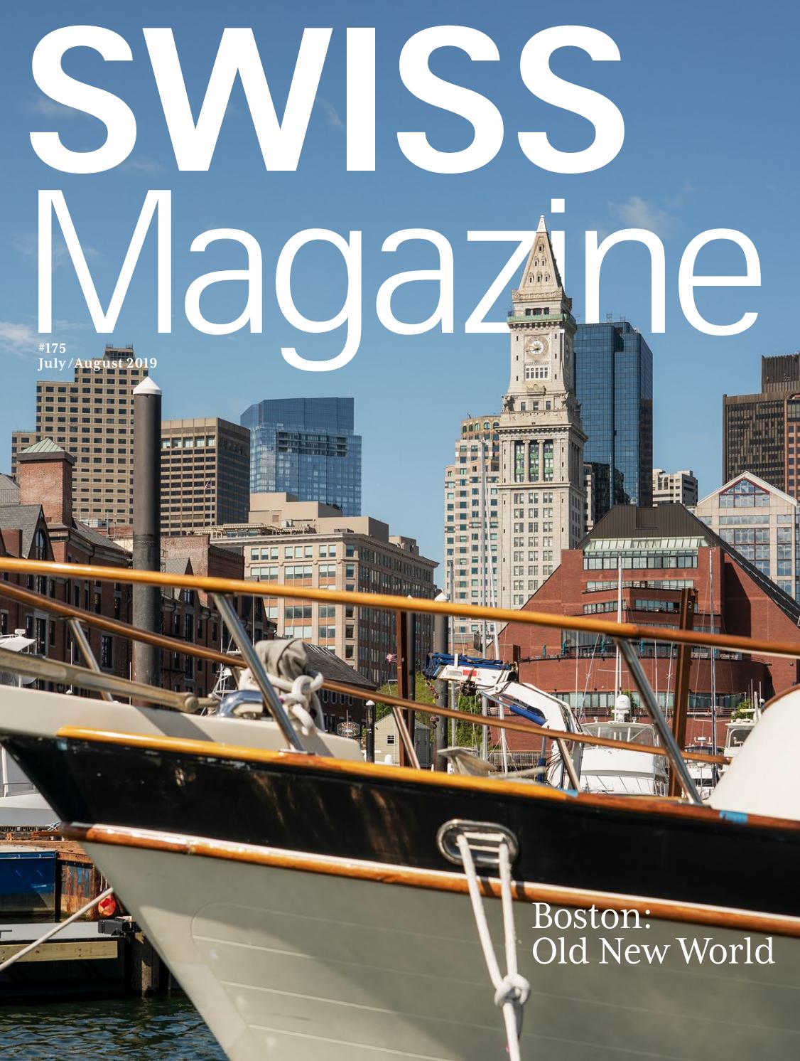 Swiss Magazine July August 19 Boston By Swiss International Air Lines Issuu