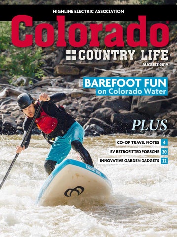 Colorado Country Life August 2019 Highline By American Mainstreet