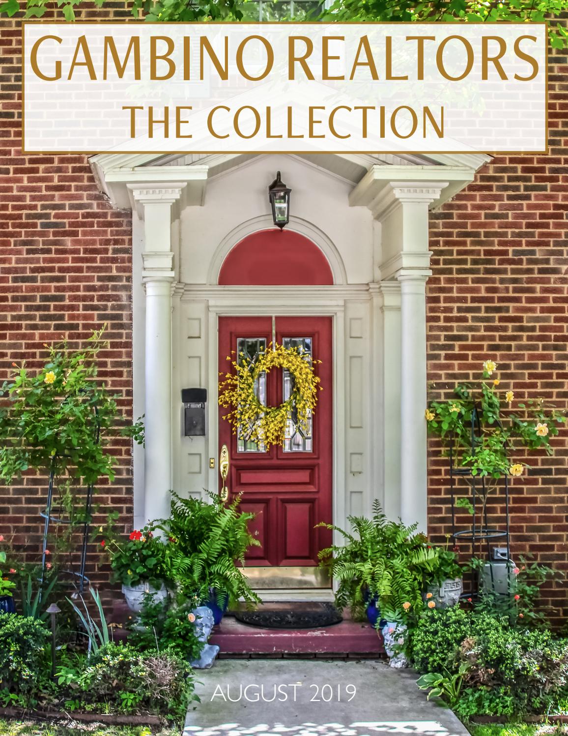 Gambino Realtors The Collection, August, 2019 by Gambino Realtors Issuu