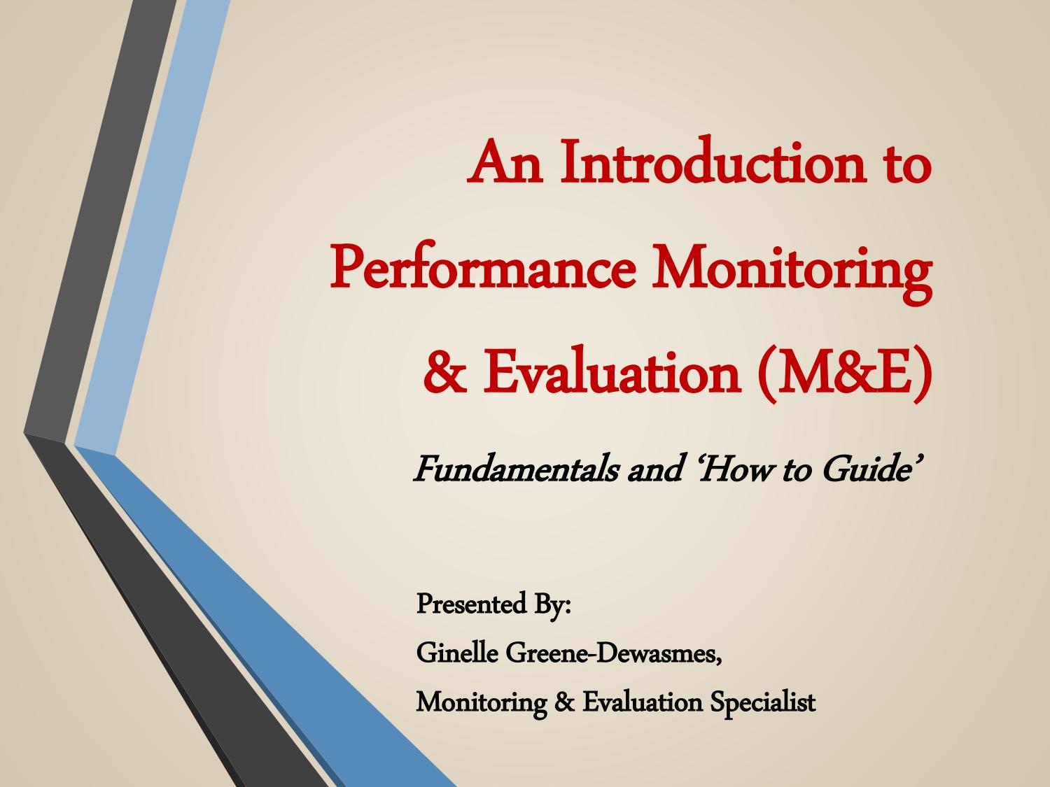 An Introduction to Performance Monitoring & Evaluation by Ginelle With Regard To Monitoring And Evaluation Report Template