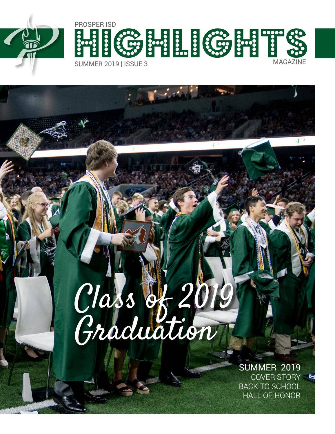 Highlights Magazine Summer 2019 by Prosper Independent School