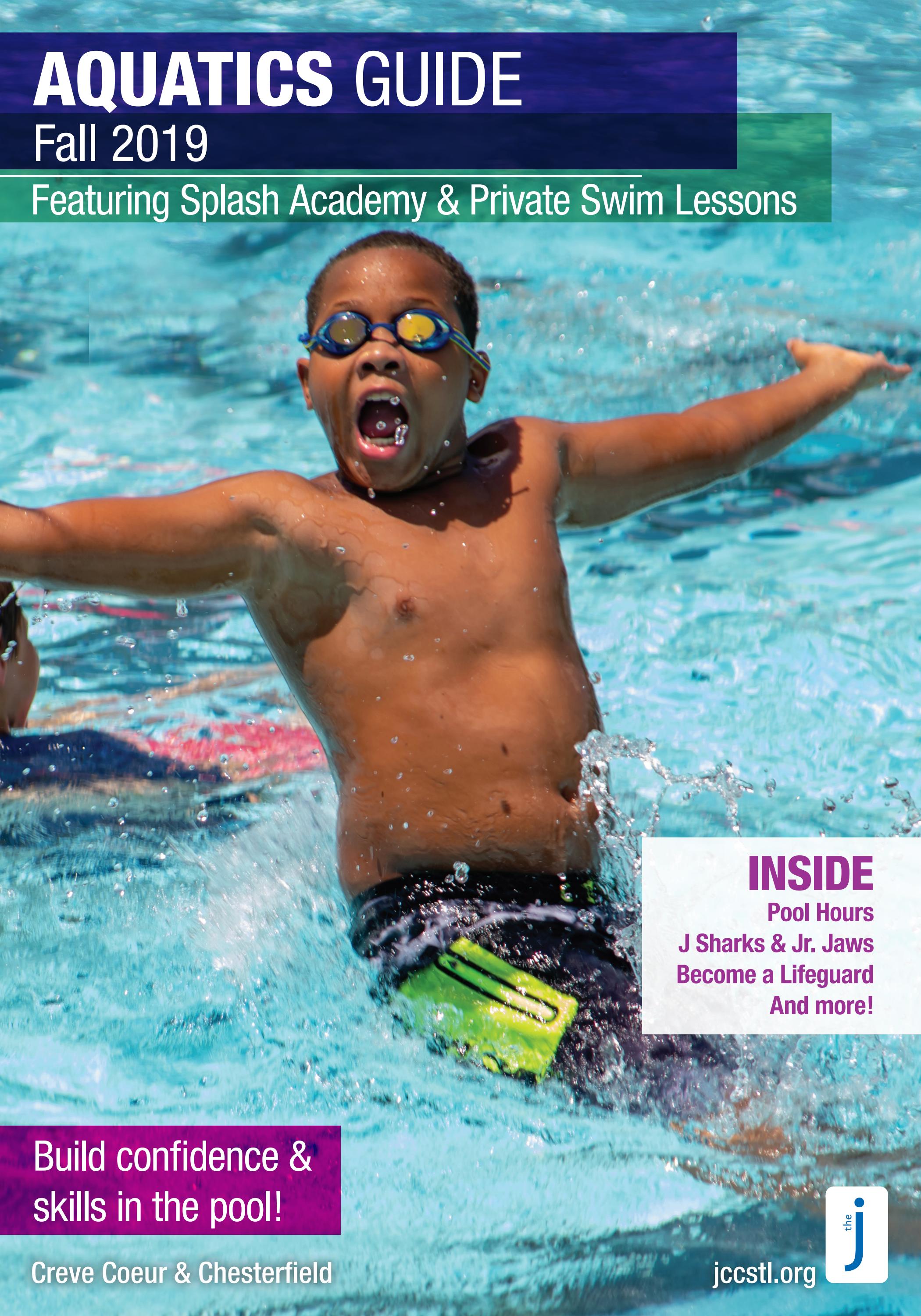 The J St. Louis Aquatics Guide Fall 2019 by Jewish Community Center