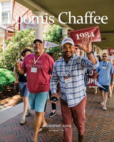 Loomis Chaffee Magazine Summer 2019 by Loomis Chaffee Issuu