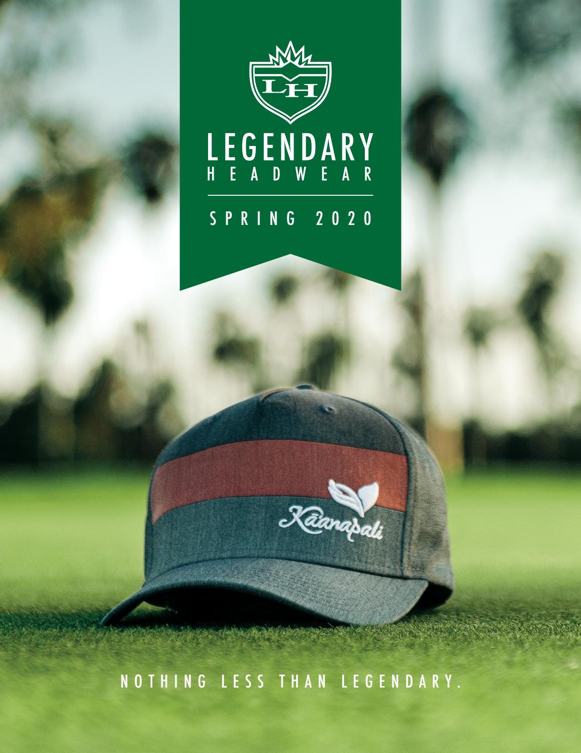Legendary Headwear Catalog Spring 2020 by Legendary Headwear Issuu