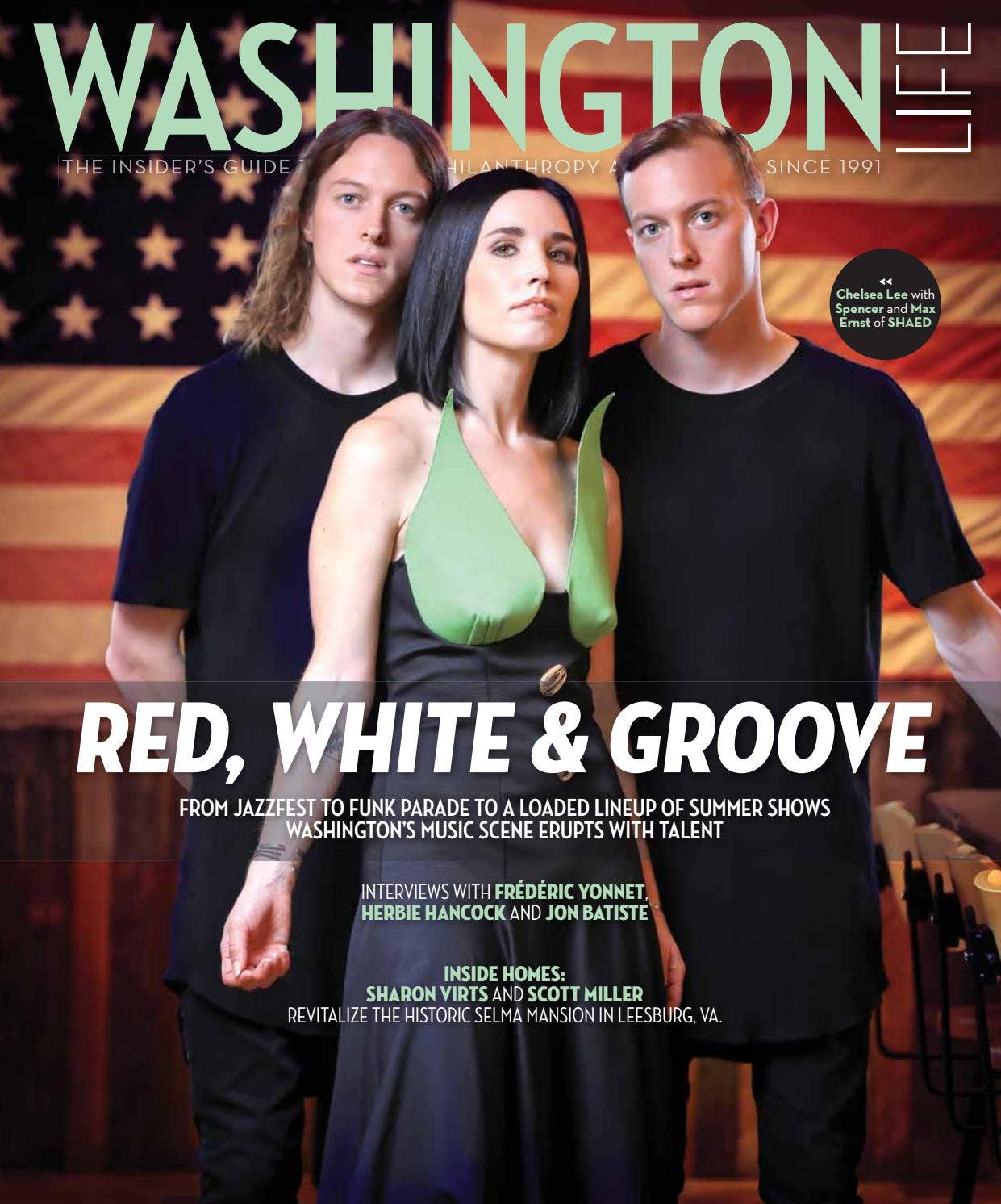 Washington Life Washington Life Magazine - Summer 2019 by Washington Life Magazine - Issuu