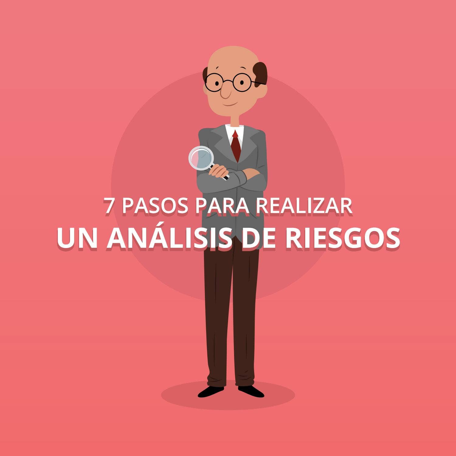 7 pasos para realizar un análisis de riesgos by Global Standards - Issuu