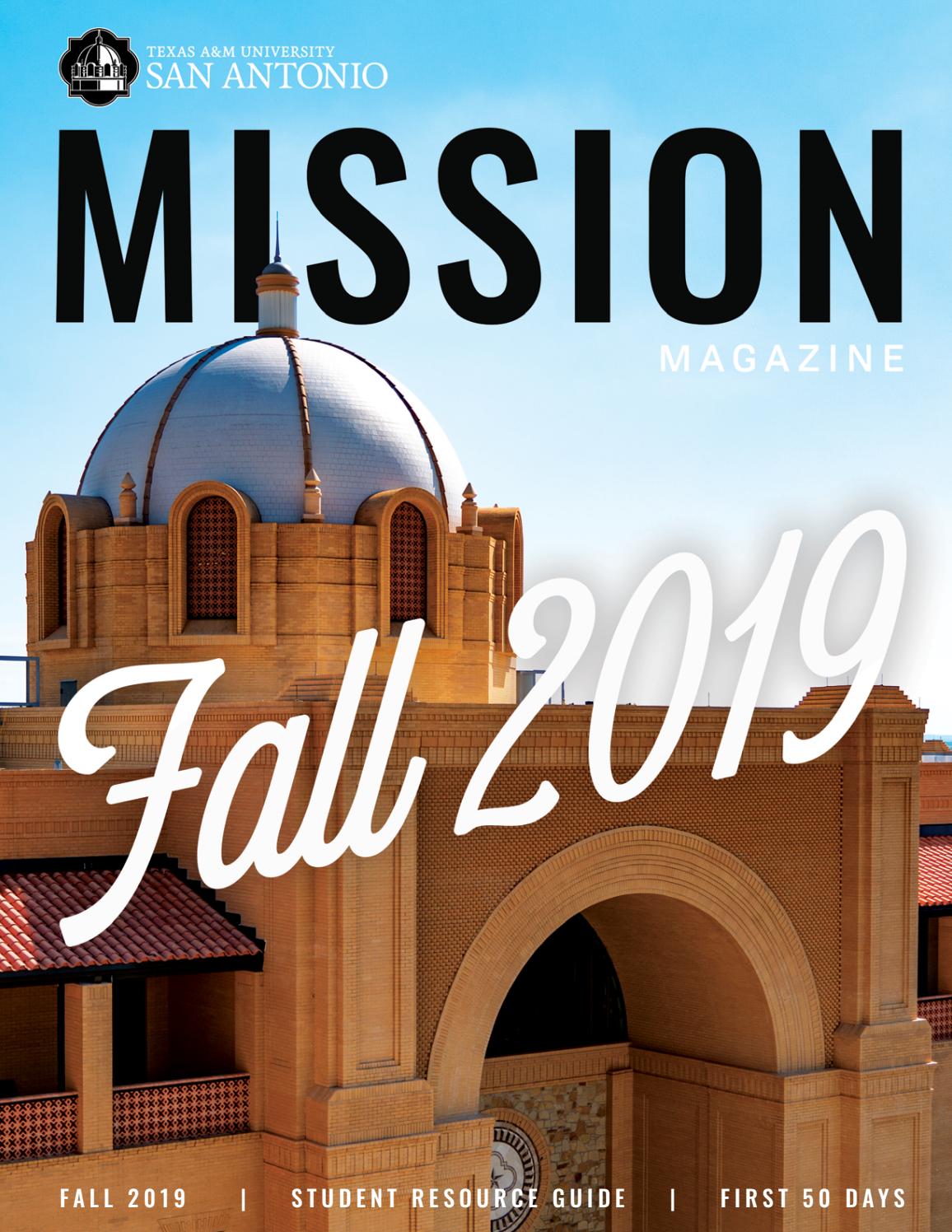 A&M-SA Mission Magazine Fall 2019 by tamu-sa - Issuu