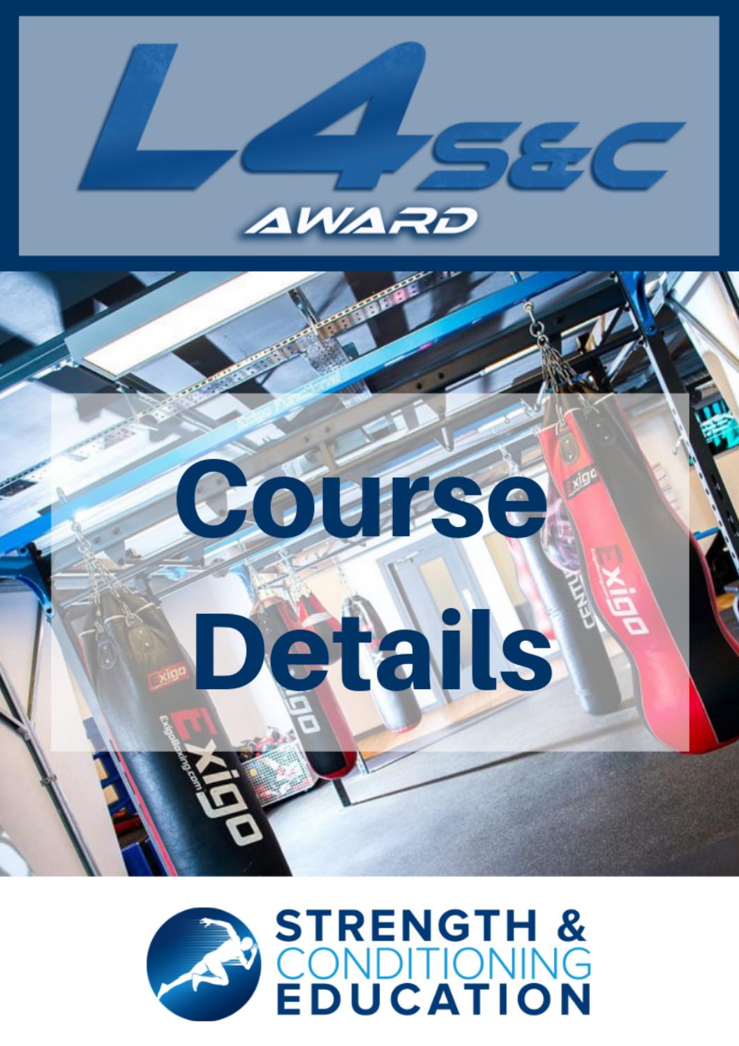 Level 4 course details by Strength and Conditioning Education Issuu