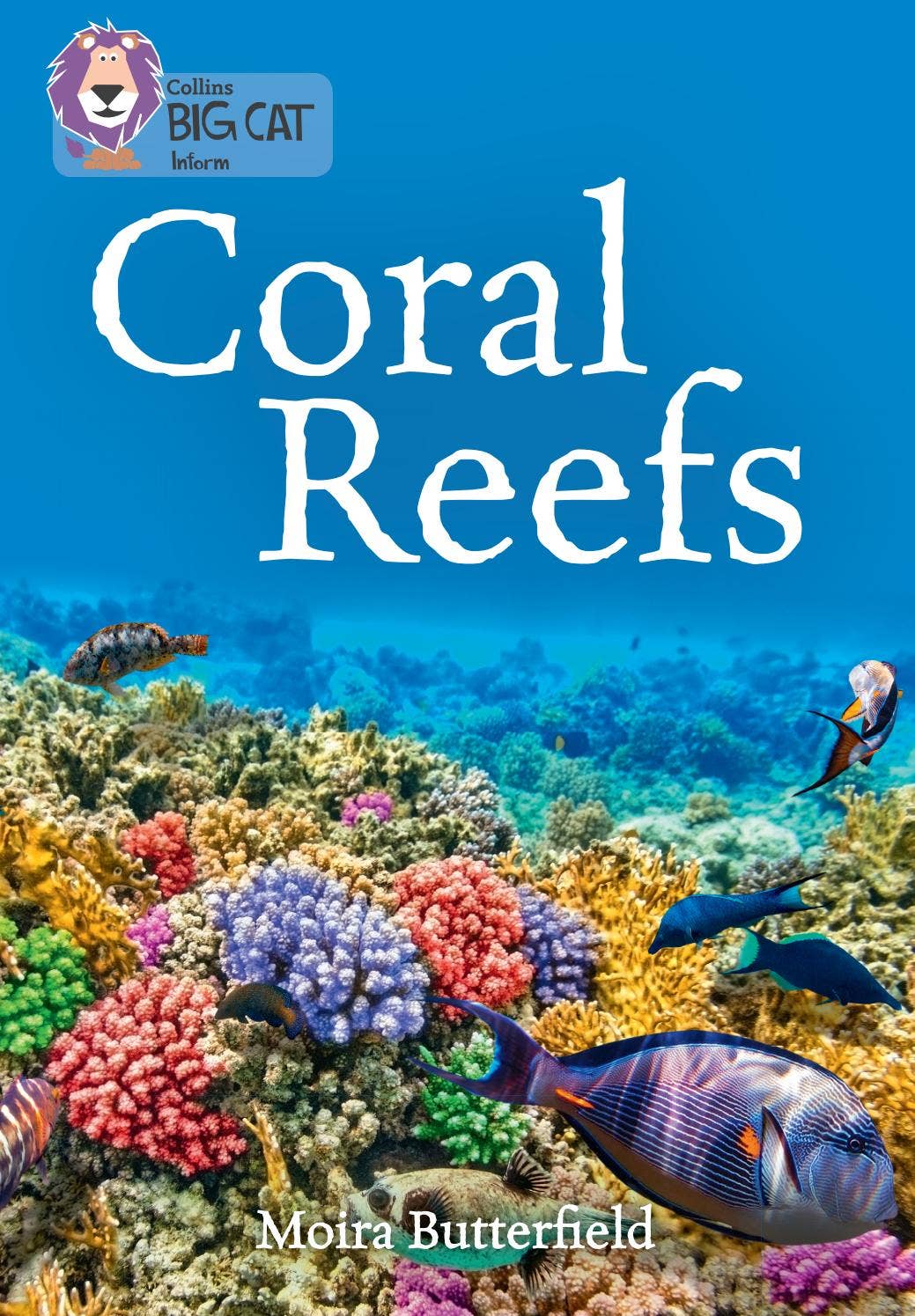CORAL REEFS: Band 18/Pearl by Collins - Issuu