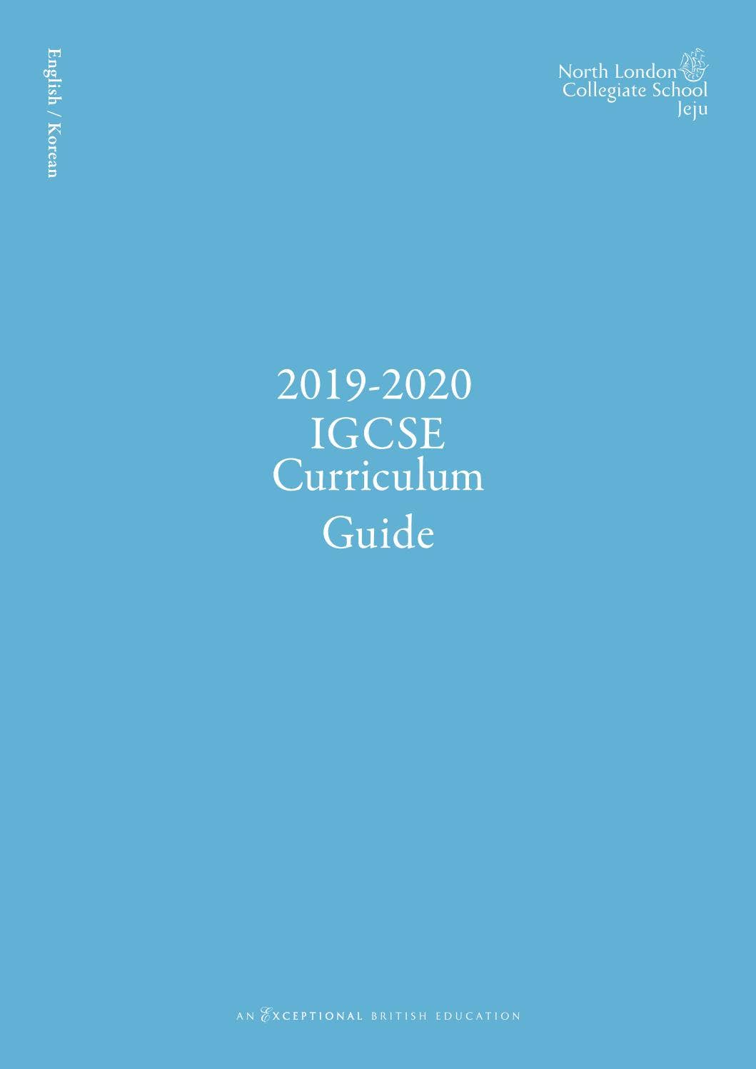 2019-20 IGCSE Curriculum Guide En/Kr by North London Collegiate School ...
