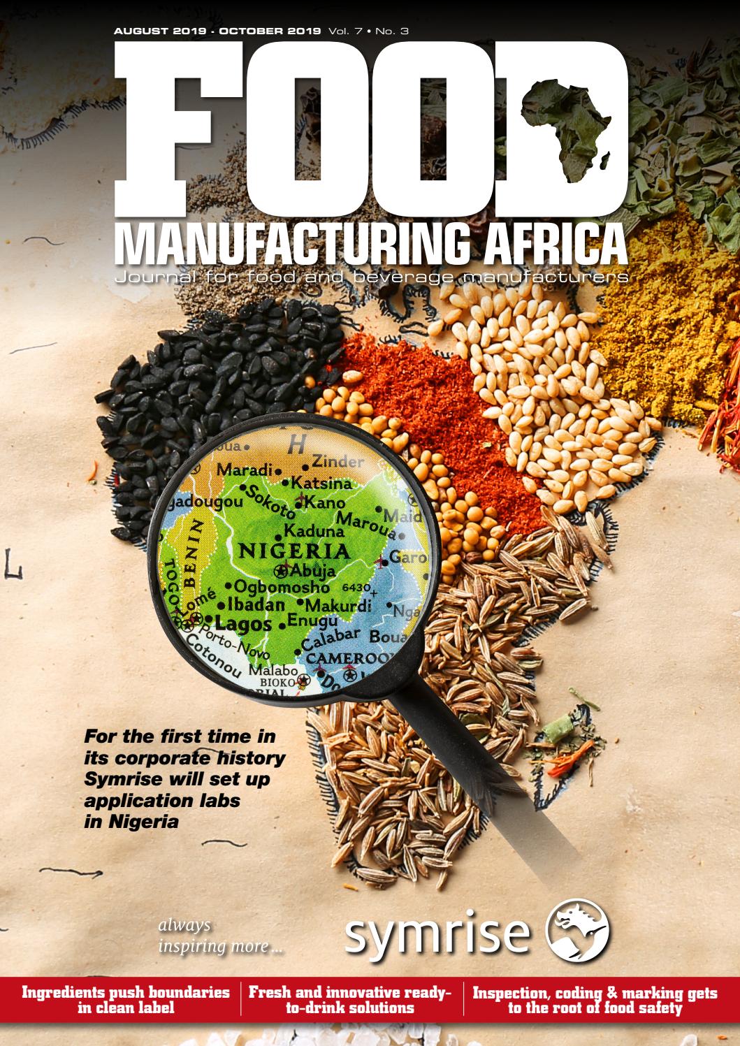 Food Manufacturing Africa Quarter 3 2019 by New Media B2B Issuu