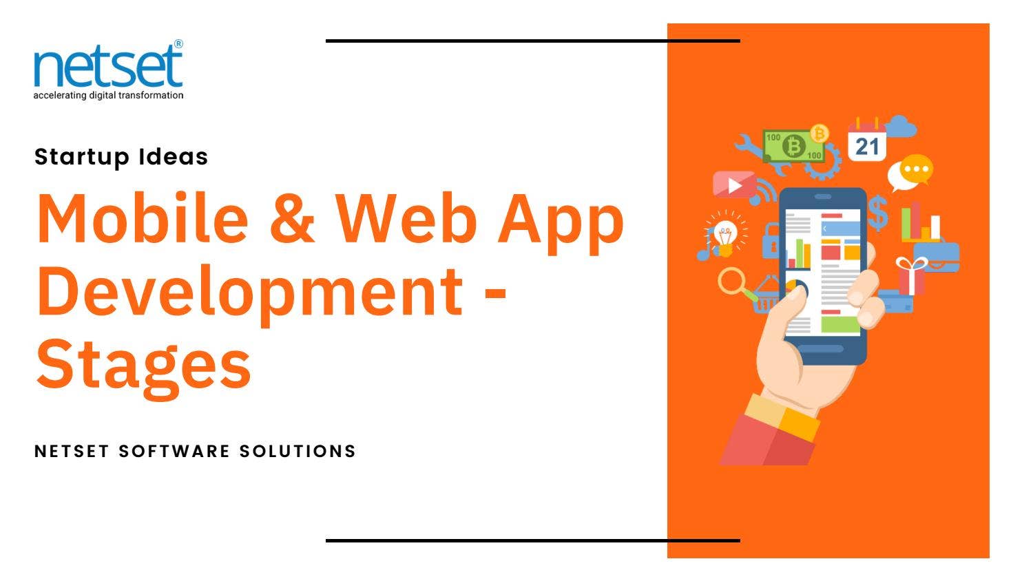 Startup Ideas - Mobile & Web App Development Stages by NetSet Software ...