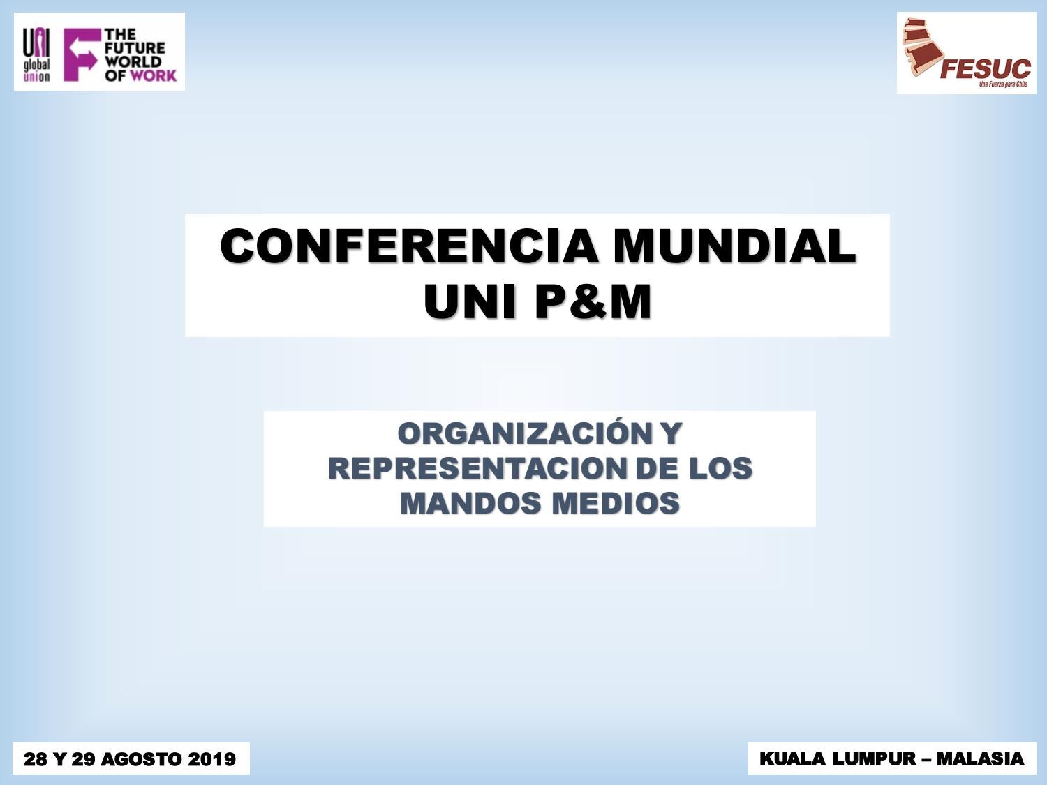 Presentaci n FESUC Conferencia Mundial Uni Global Kuala Lumpur 2019 By 