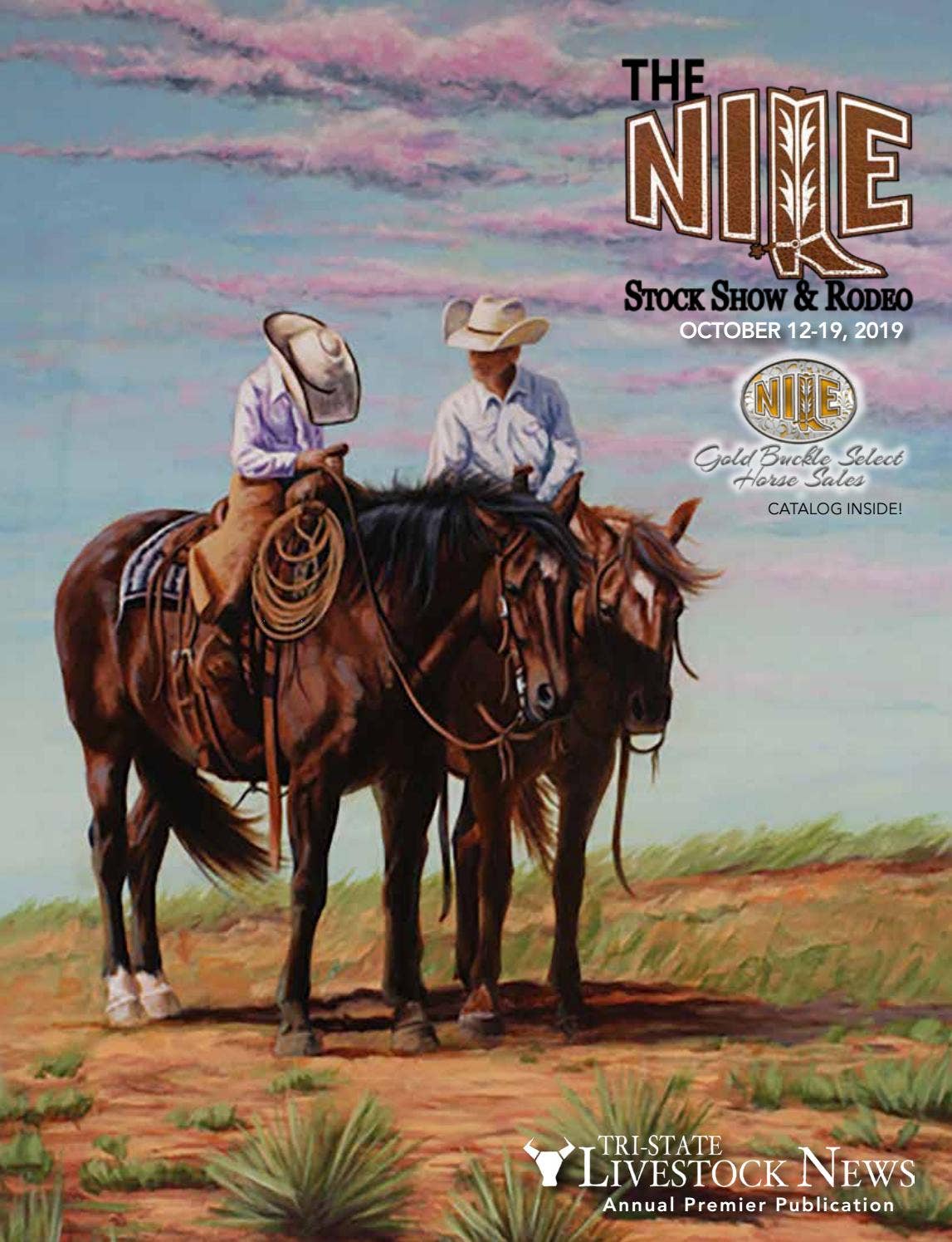2019 NILE Premier Isssue & Gold Buckle Horse Sale Catalog by TriState