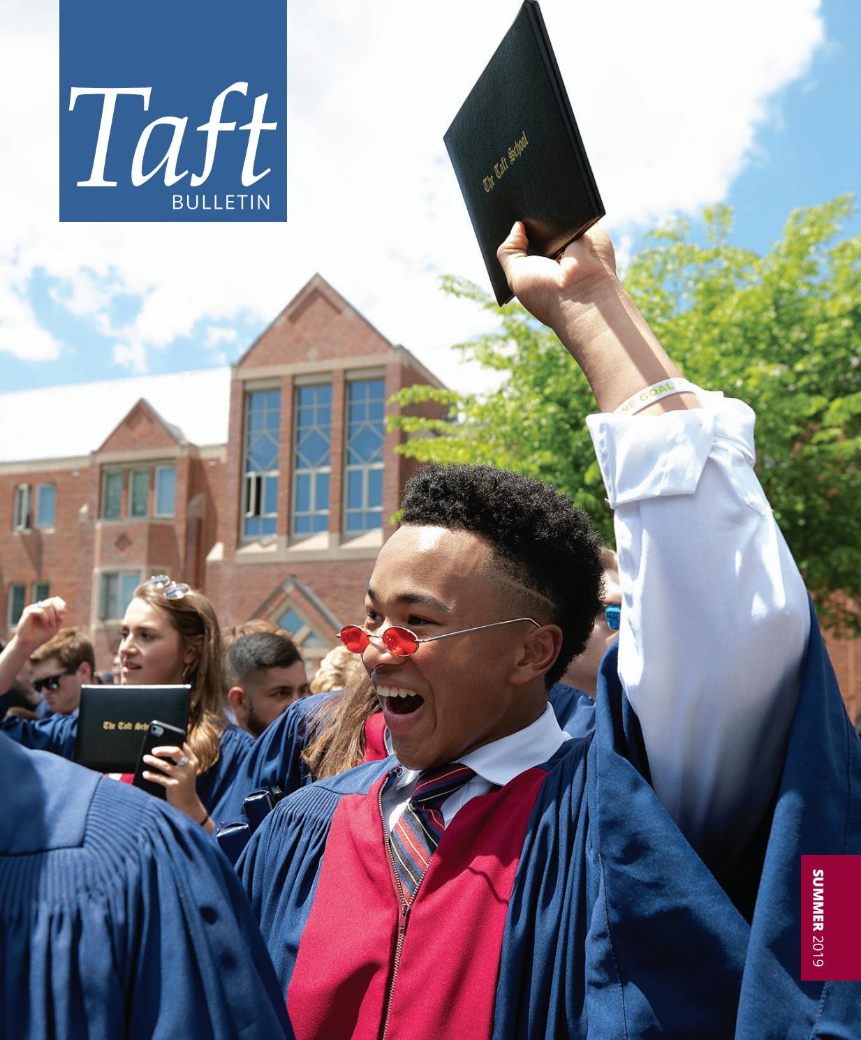 Taft Bulletin Summer 2019 By Taft School Issuu