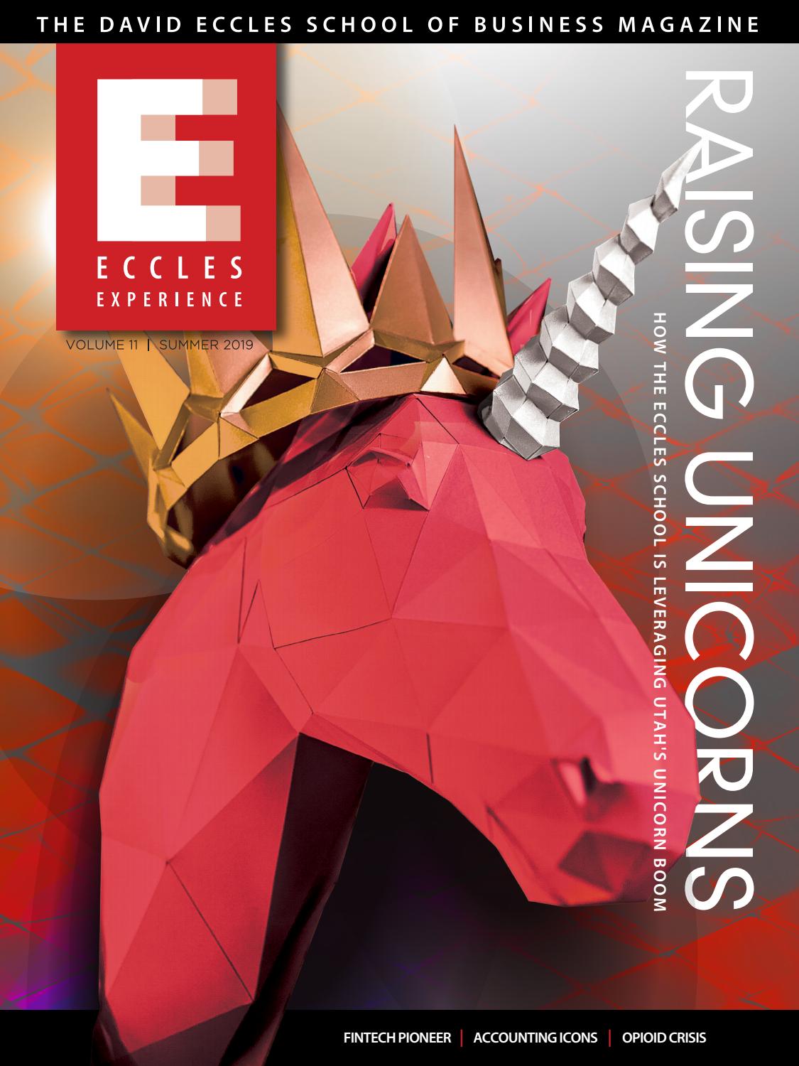 Eccles Experience Summer 2019 By David Eccles School Of Business Issuu
