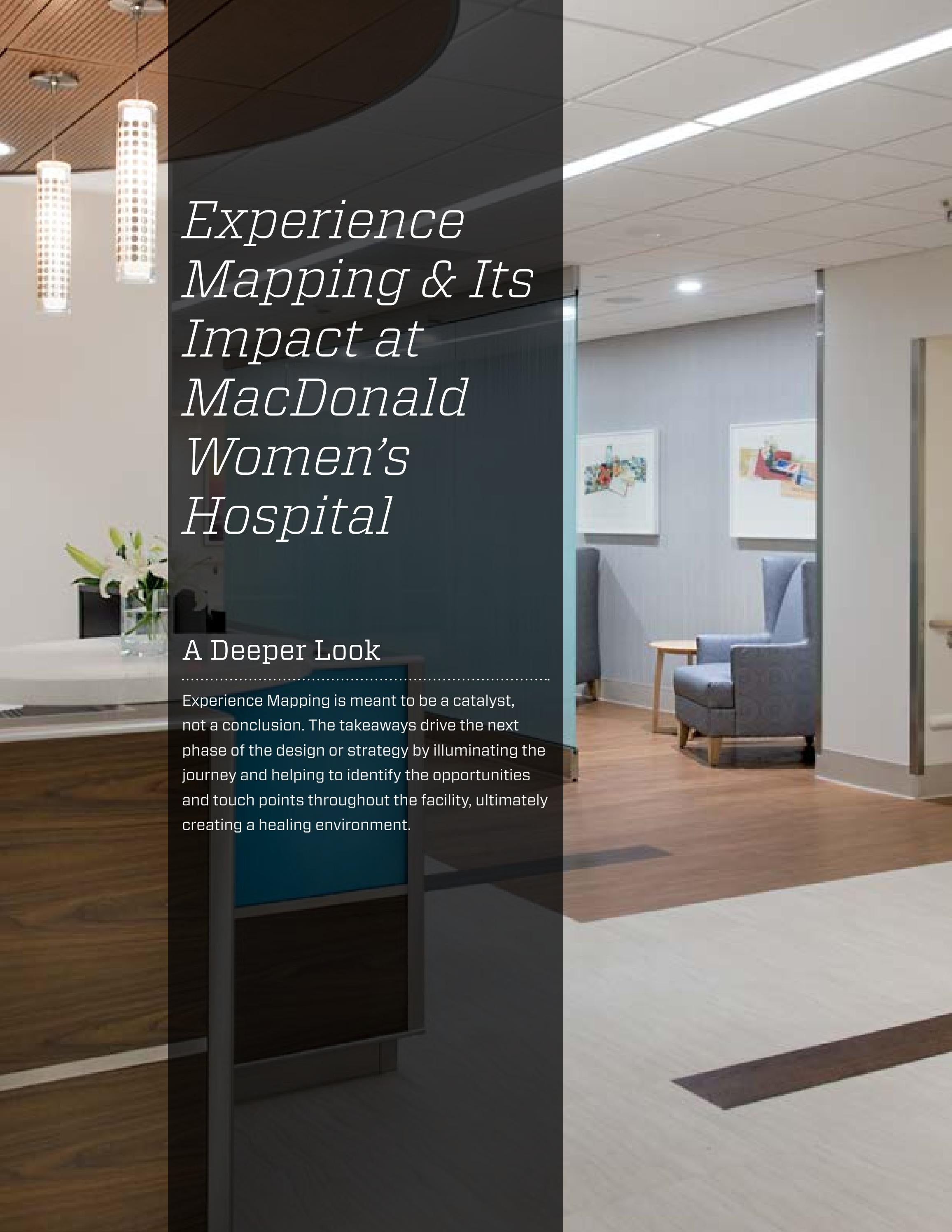 Case Study Experience Mapping & Its Impact at MacDonald Women's