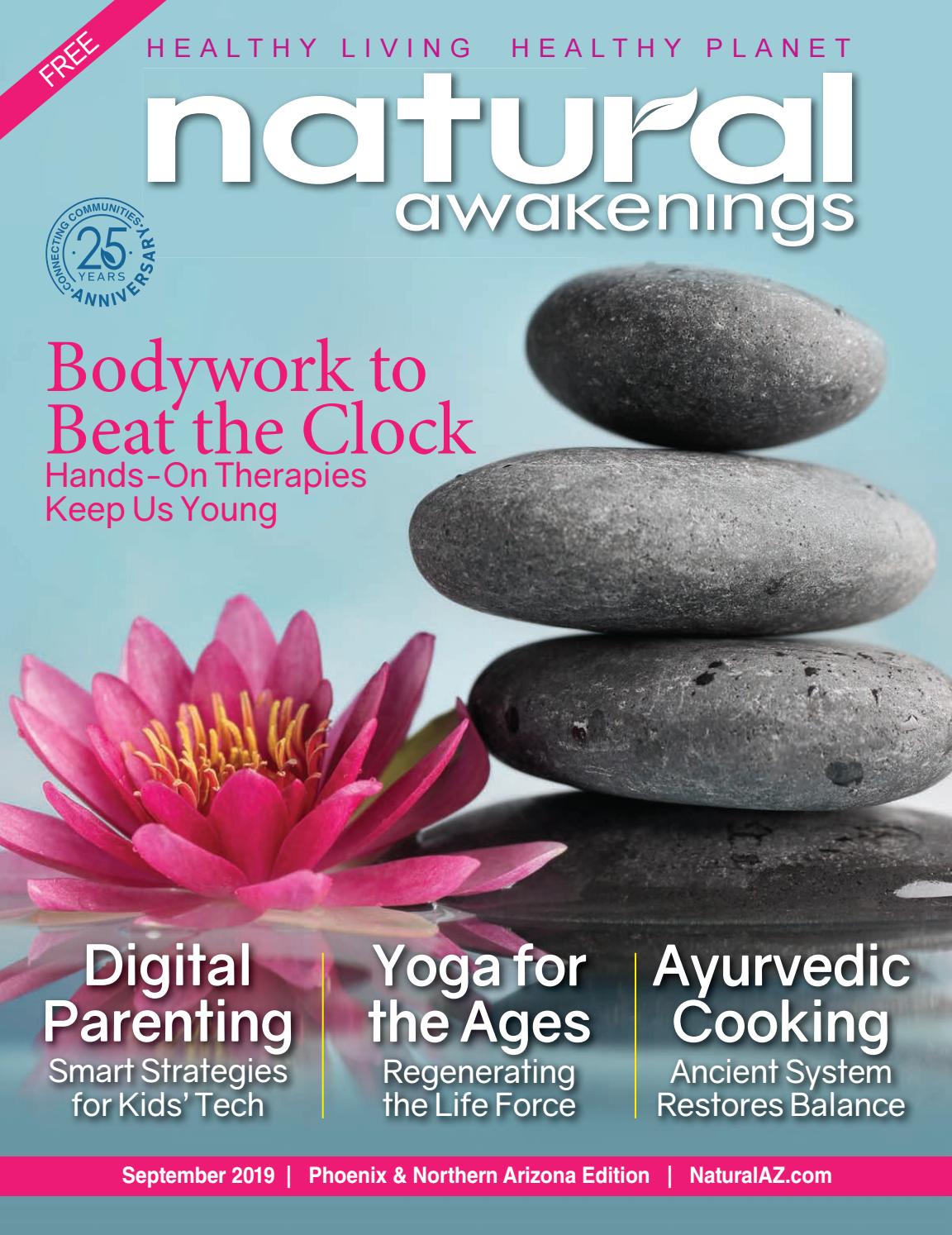 Natural Awakenings Phoenix Northern Arizona September 2019 Edition 