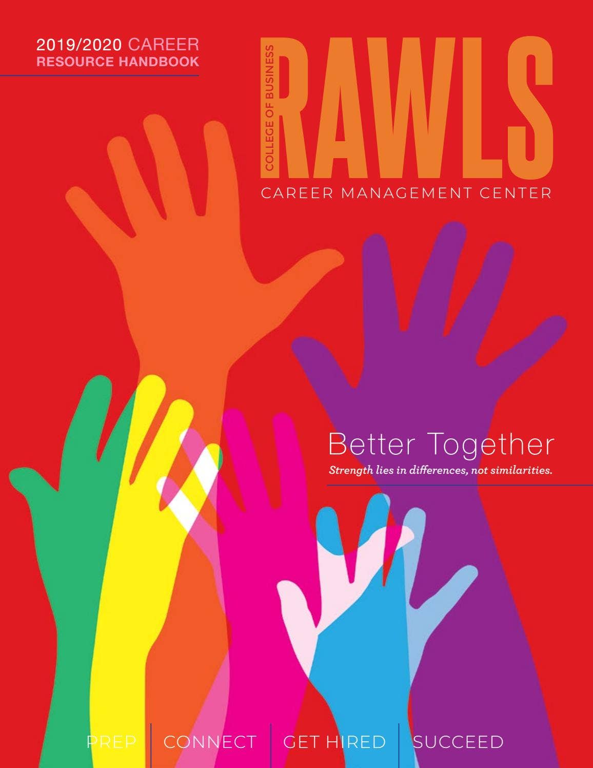 Rawls College Career Management Center Handbook by Rawls College of