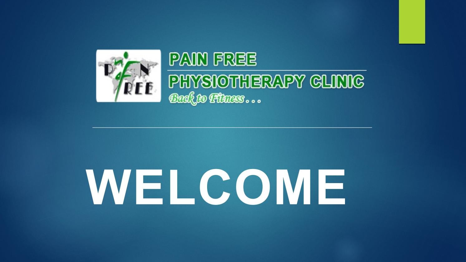 Manual Therapy Clinic in Dwarka by Pain Free Physiotherapy Clinic Issuu