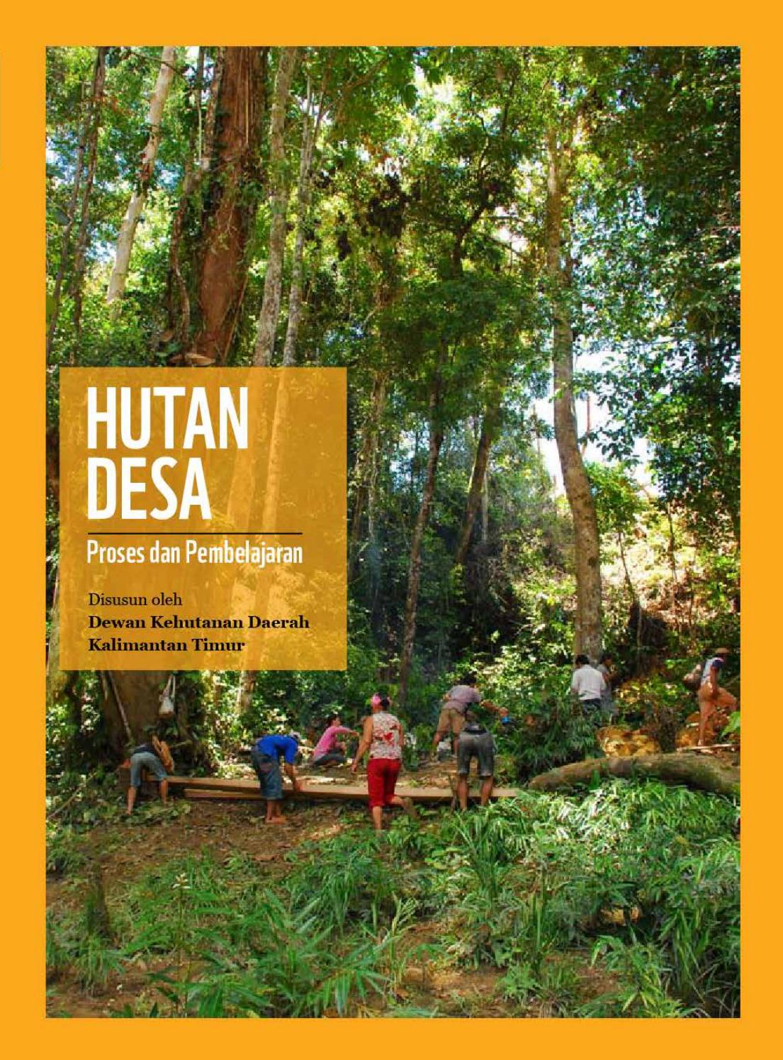 Program Pengelolaan Hutan Berbasis Komunitas untuk Pembangunan Desa Sikabau