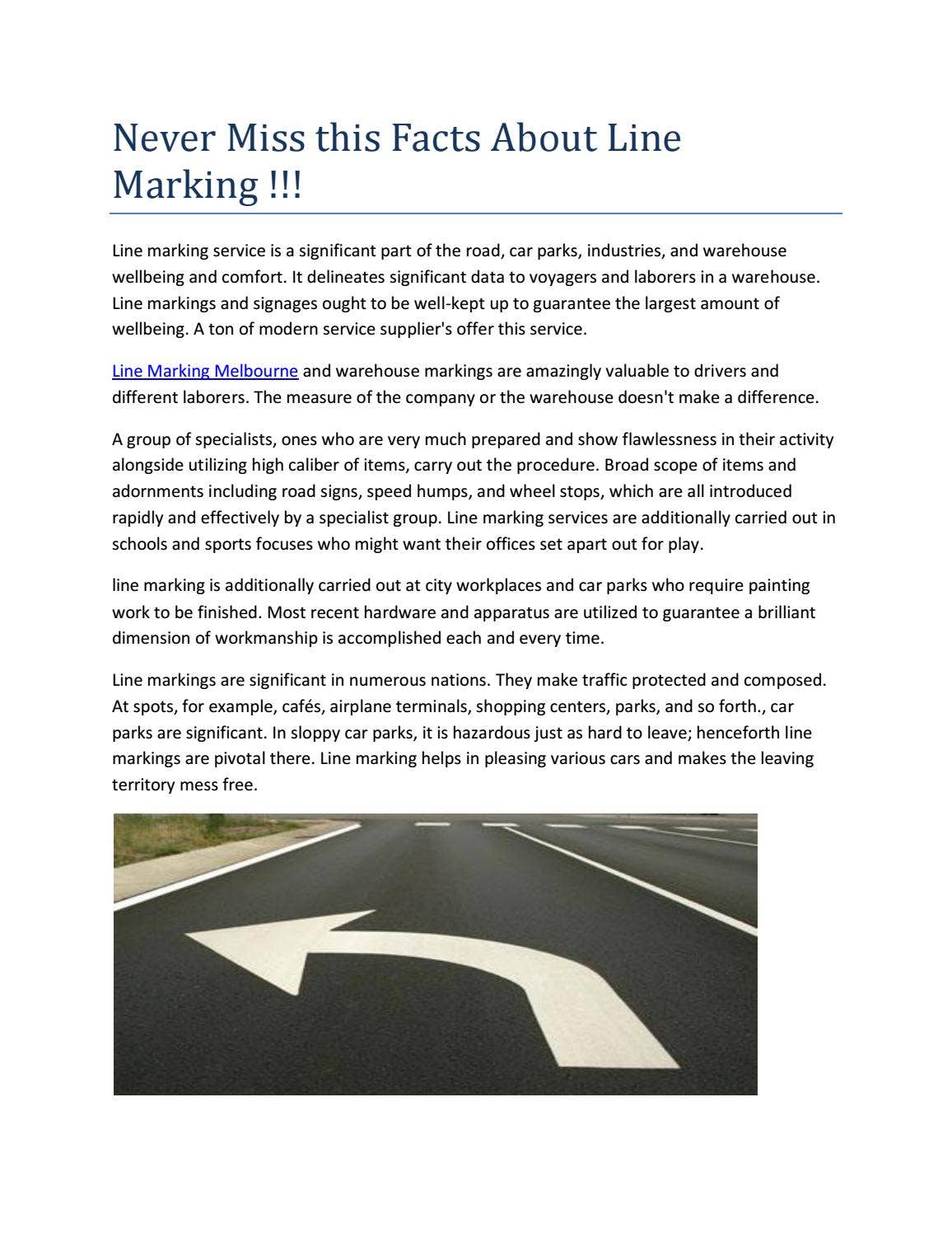 Never Miss this Facts About Line Marking !!! by Mainliner Services - Issuu