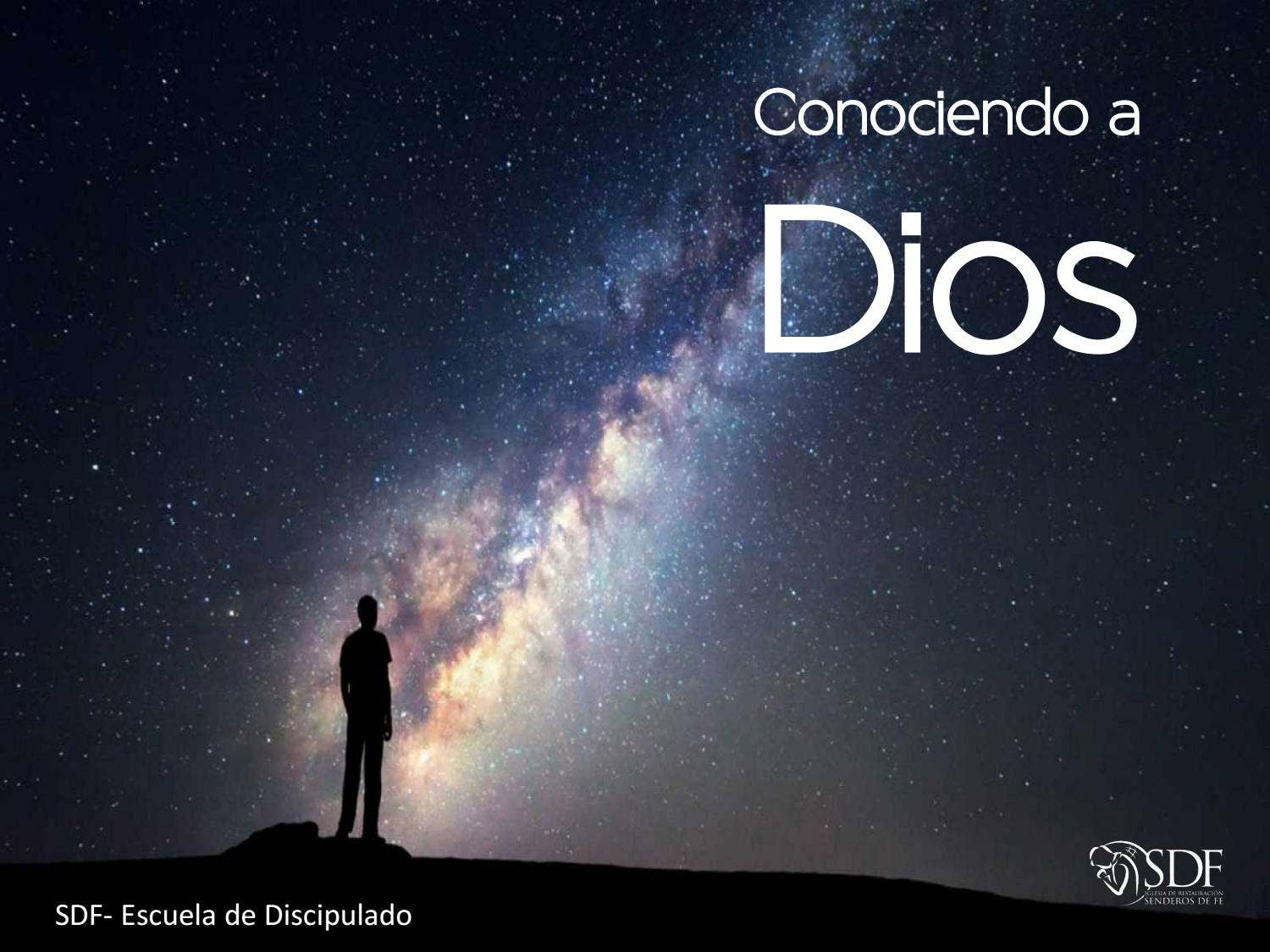 Conociendo a Dios by Senderos de Fe - Issuu
