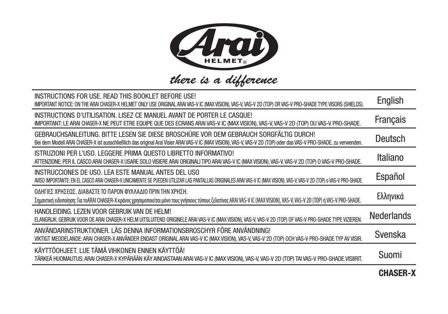 araページ Arai Instruction Manual Chaser-X by Arai Helmet (Europe) B.V. - Issuu
