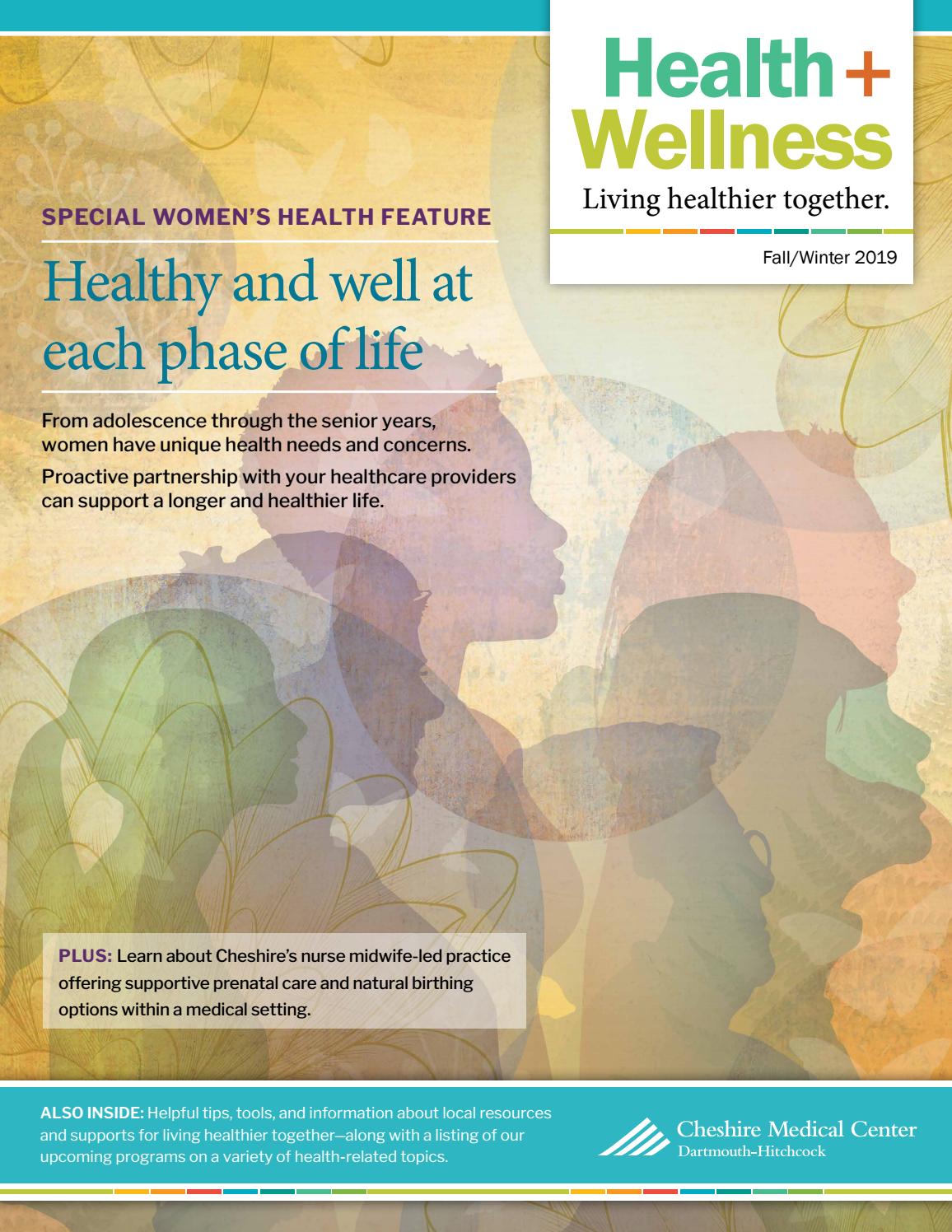 Health + Wellness Magazine Fall 2019 / Winter 2020 by Cheshire Medical
