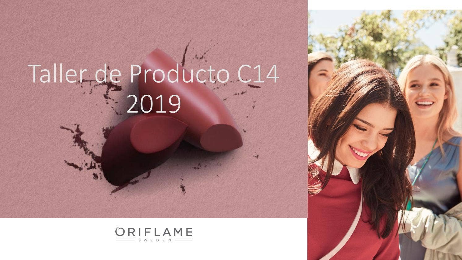 Taller de Producto C14 2019 by Oriflame Latinoamérica Issuu
