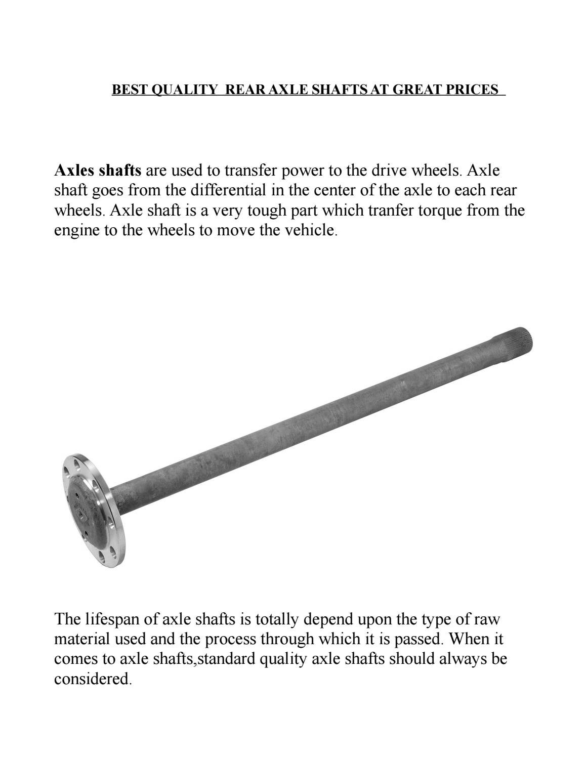 BEST QUALITY REAR AXLE SHAFTS AT GREAT PRICES by Talbros Engineering