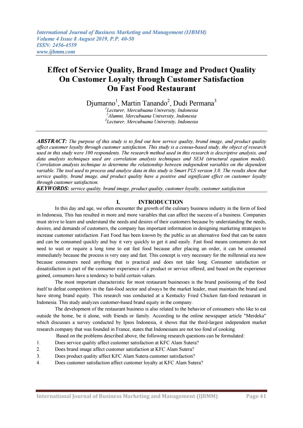Effect Of Service Quality Brand Image And Product Quality On Customer Loyalty Through Customer Sati By Ijbmm Journal Issuu