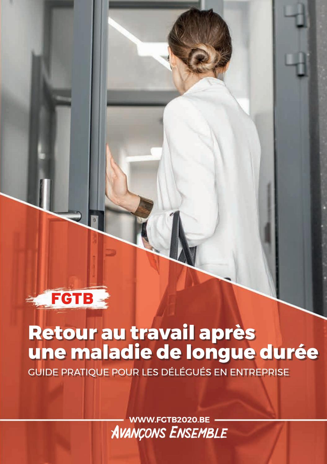 Retour au travail après une maladie de longue durée by FGTB - Issuu