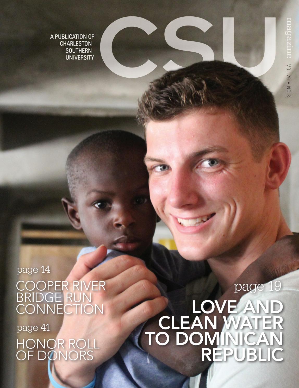 CSU Magazine Love Clean Water To Dominican Republic By Csumagazine CSU Magazine Love Clean Water To Dominican Republic By Csumagazine
