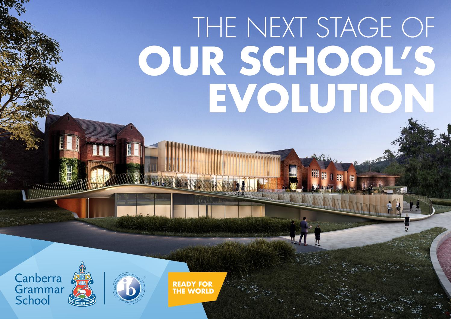 Canberra Grammar School the next stage of our School's evolution by