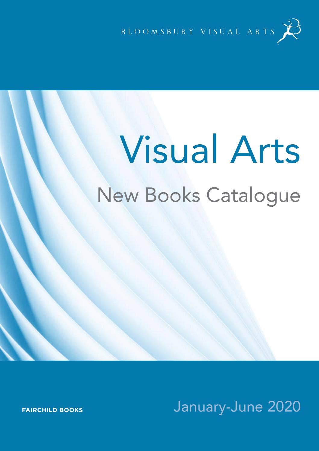 Visual Arts New Books, Jan-June 2020 by Bloomsbury Publishing - Issuu