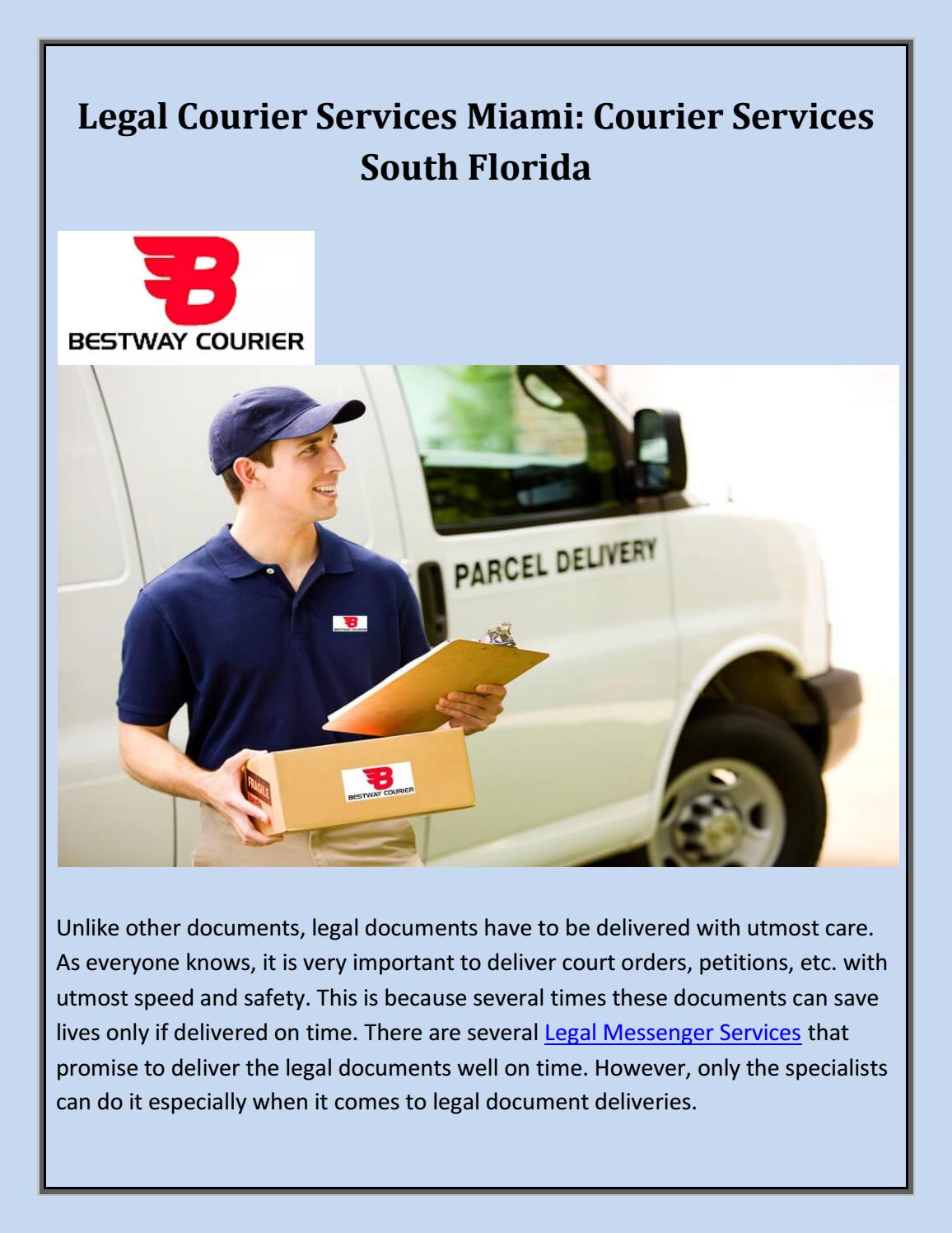 Legal Courier Services Miami Courier Services South Florida by Best
