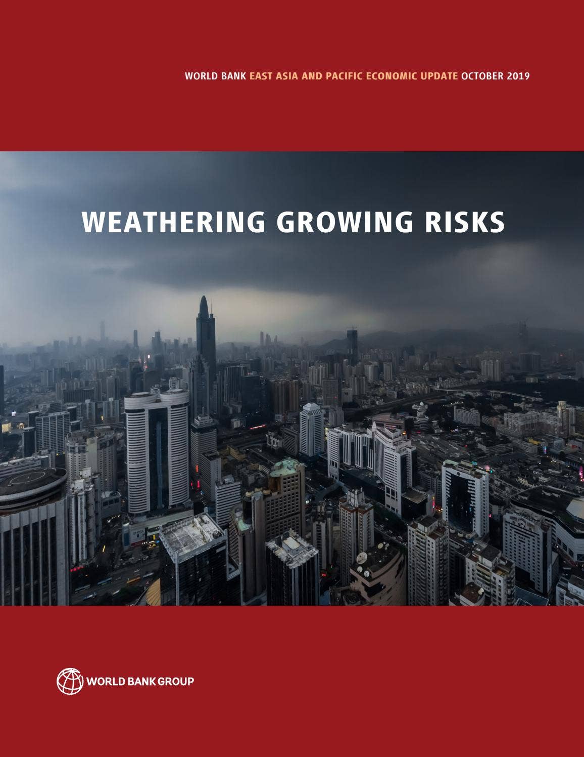 World Bank East Asia and Pacific Economic Update, October 2019 by World ...