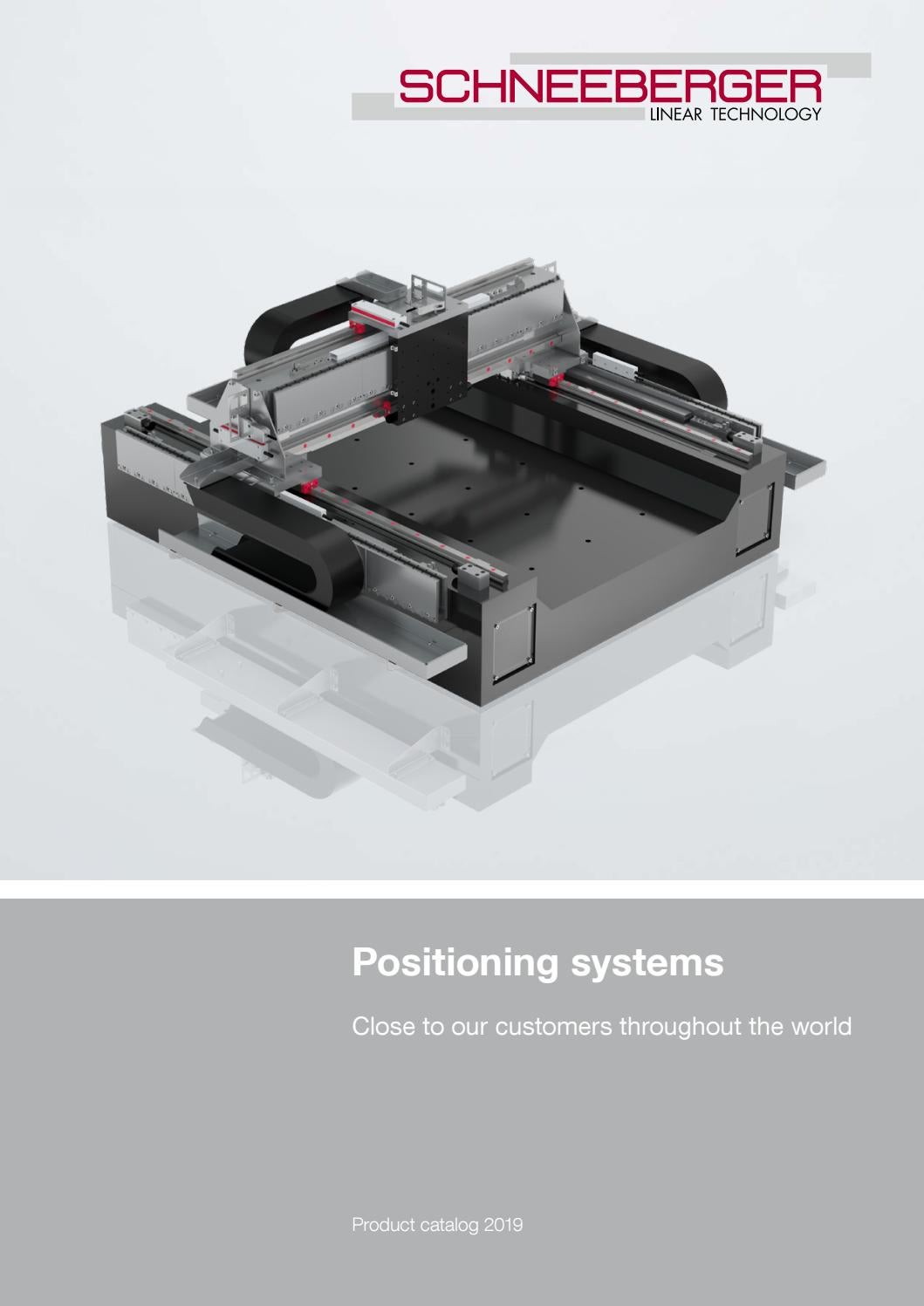 Positioning systems | EN by SCHNEEBERGER AG - Issuu