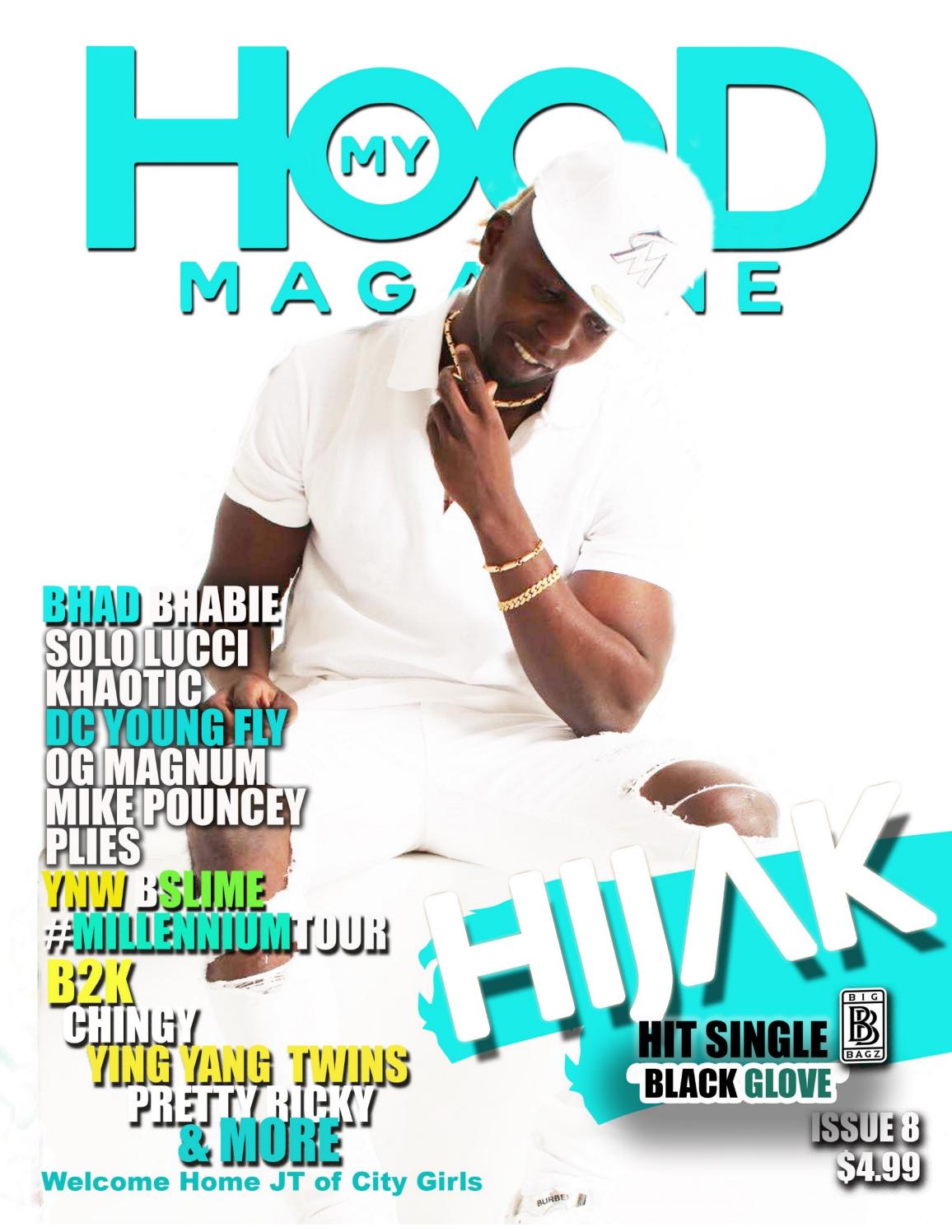 MY HOOD MAGAZINE ISSUE 8 by My HooD Magazine Issuu