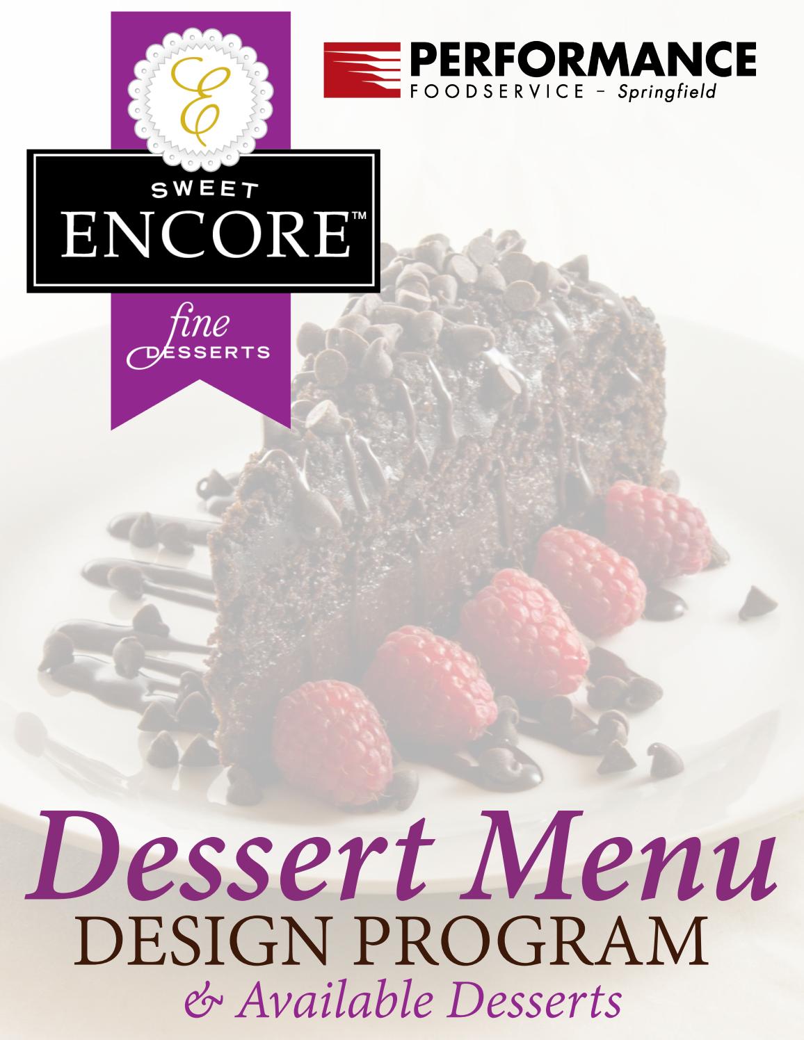 Sweet Encore Menu Design Program by Performance Foodservice Issuu