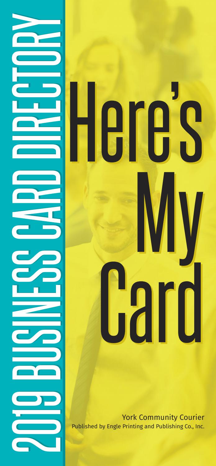 Here's My Card York Business Card Directory 2019 by Engle Printing