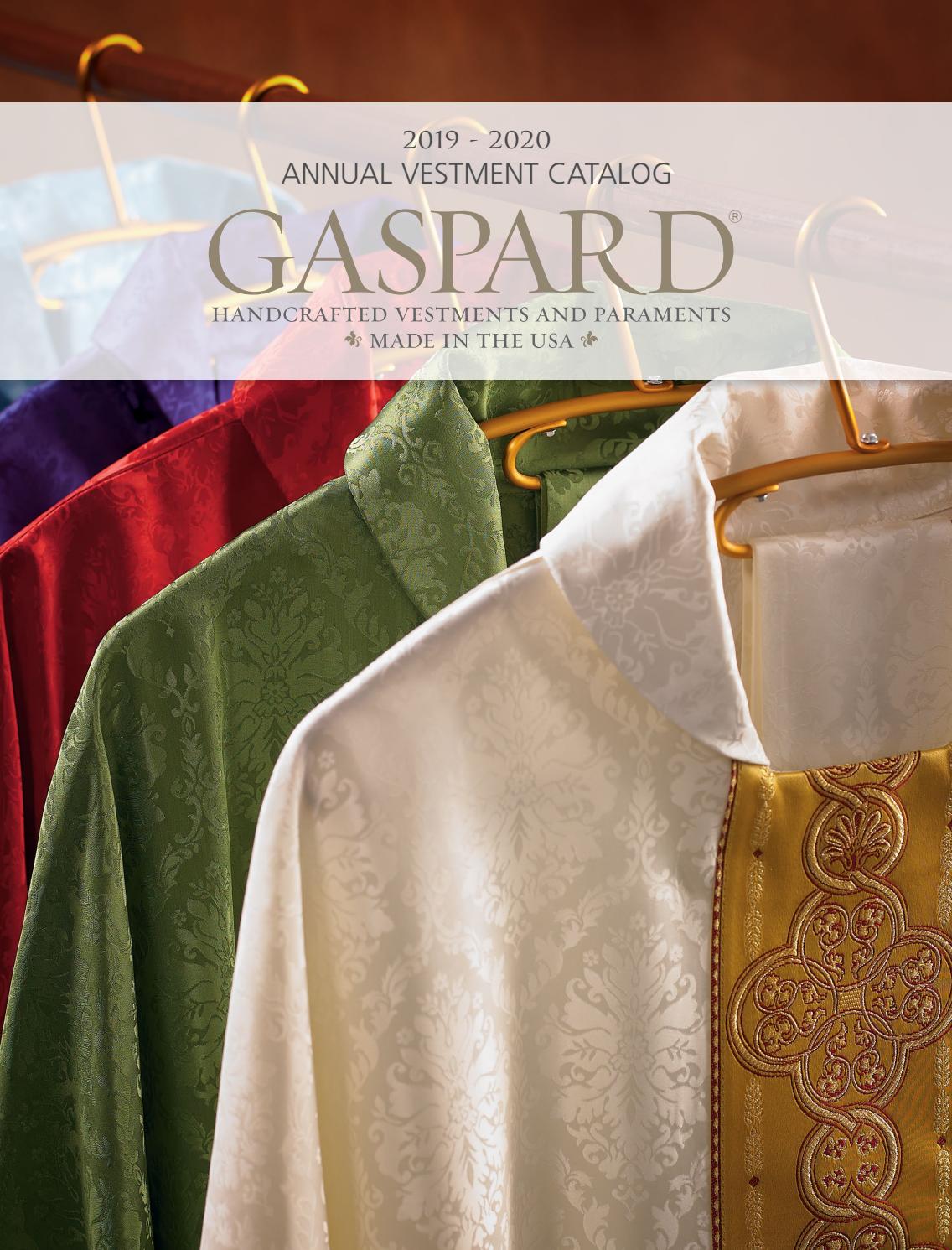 20192020 Gaspard Annual Vestments Catalog by gaspardinc Issuu