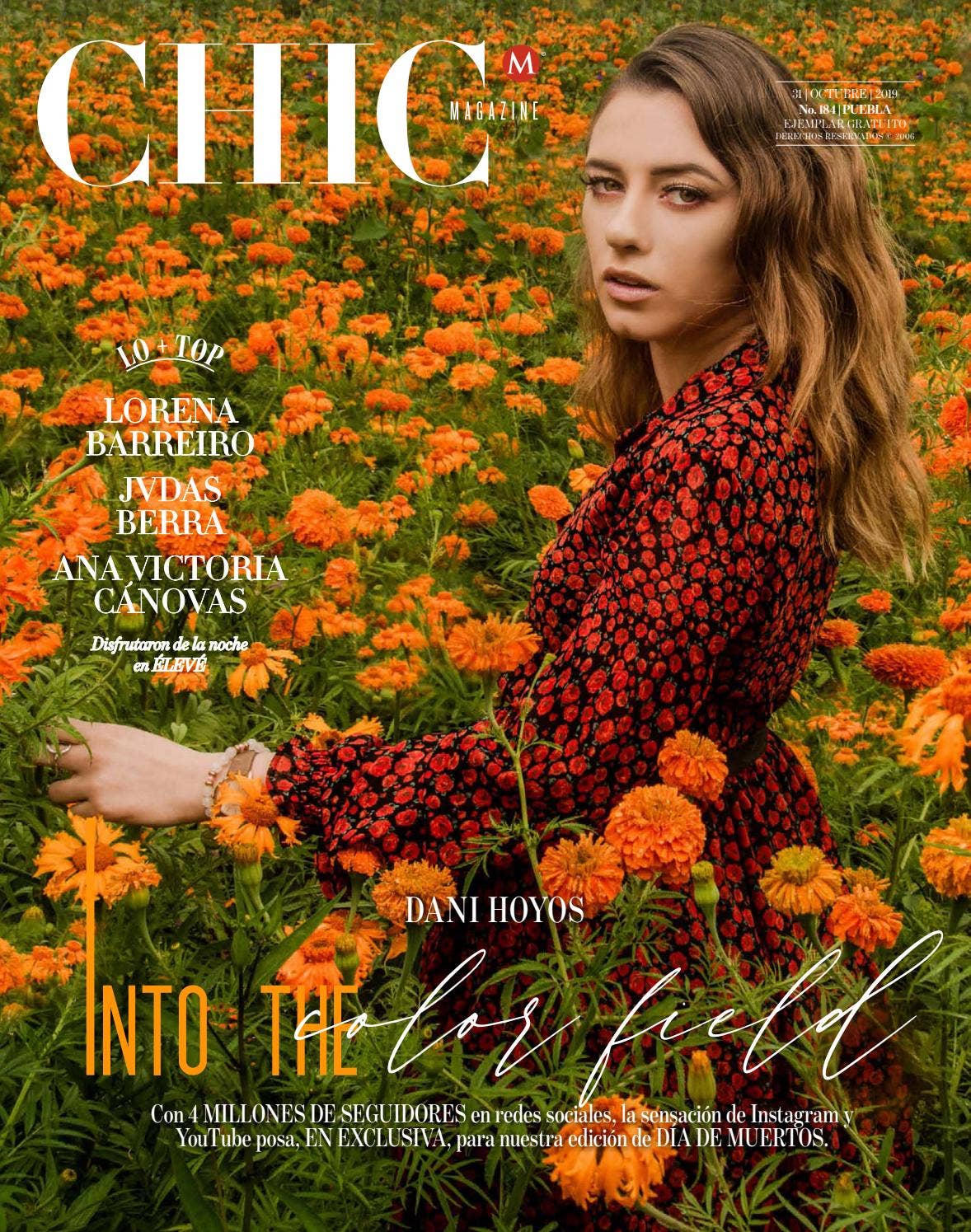 Chic Magazine Puebla, núm. 184, 31/oct/2019 by Chic Magazine Puebla - Issuu